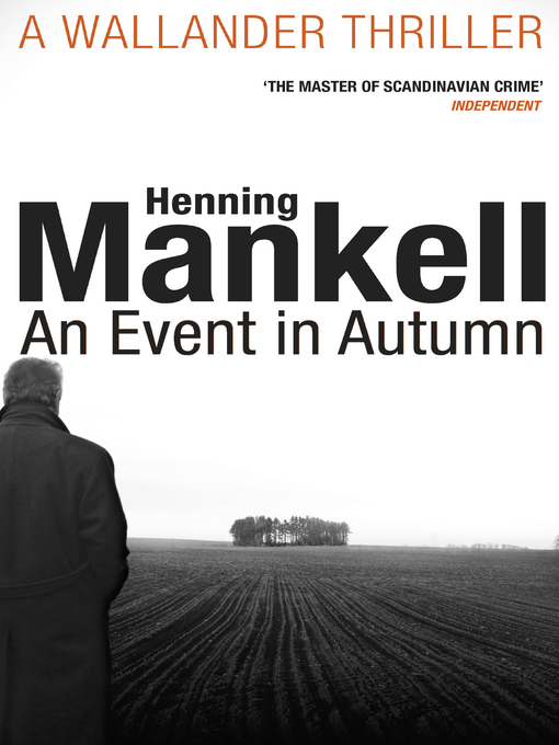 Title details for An Event in Autumn by Henning Mankell - Wait list